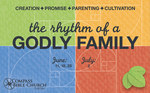 Godly Family Sermon Series #1 by Eric Chimenti
