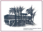 Thurmond Clarke Memorial Library memento, Chapman College, Orange, California
