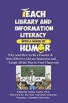 To Be or Not to Be…Humorous: Personalize and Perform Humor Mindfully by Julie Artman