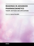 Application of Pharmacokinetics/Pharmacodynamics (PK/PD) in Designing Effective Antibiotic Treatment Regimens by Ghada F. Ahmed and Ayman Noreddin