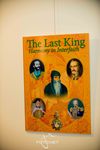 The Last King Exhibition Opening Reception